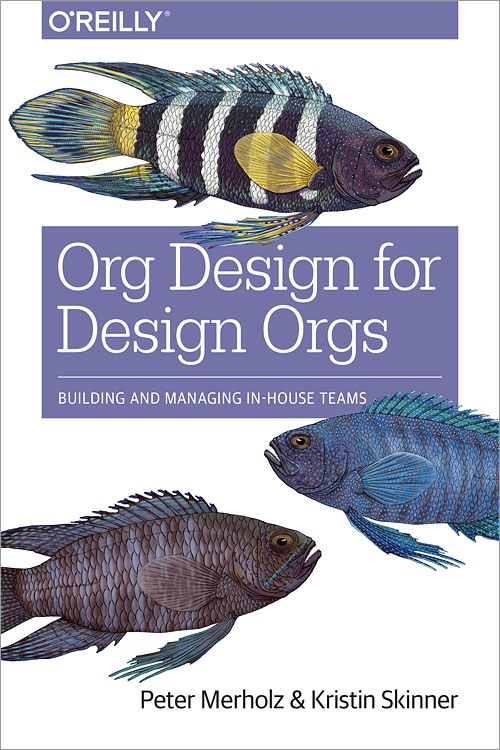 Cover of Org Design for Design Orgs
