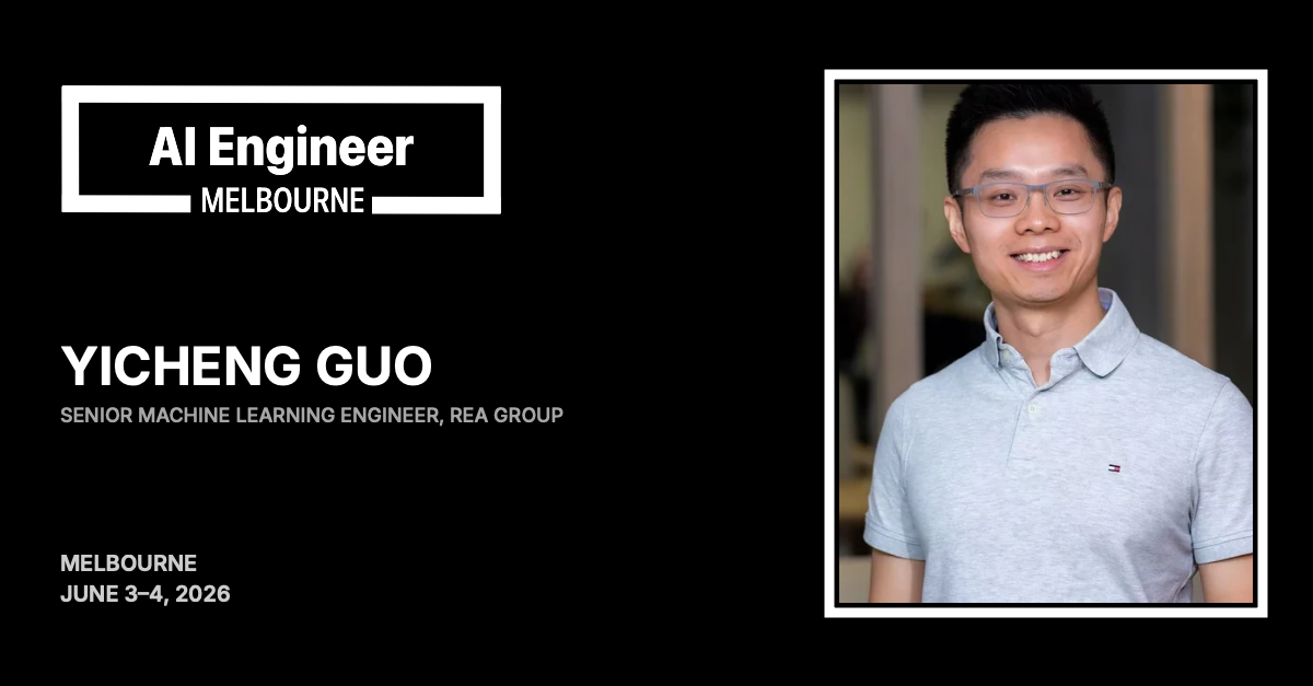 Yicheng Guo at AI Engineer Melbourne 2026