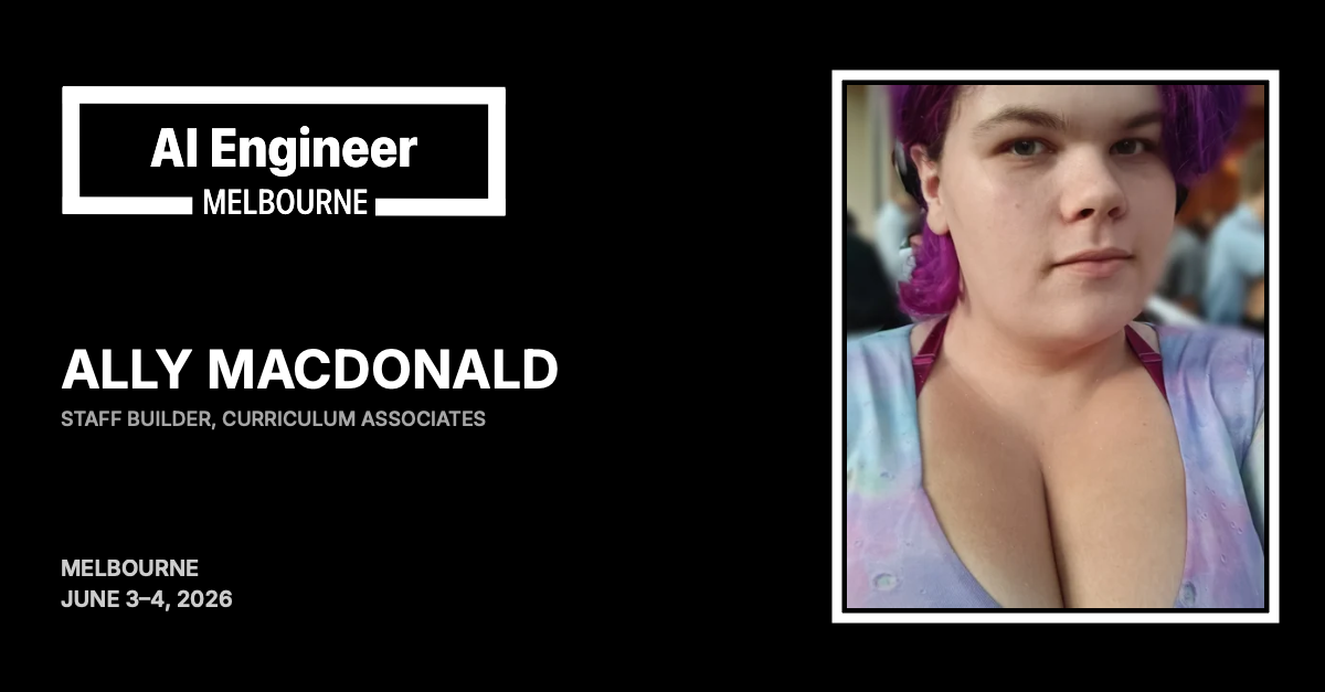 Ally Macdonald at AI Engineer Melbourne 2026