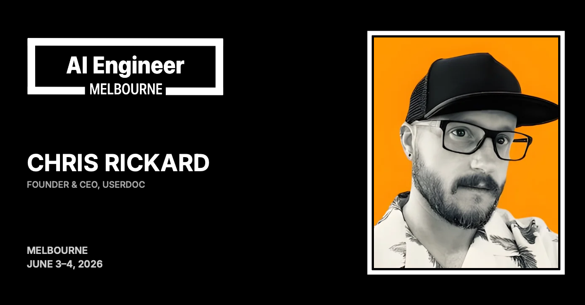 Chris Rickard at AI Engineer Melbourne 2026