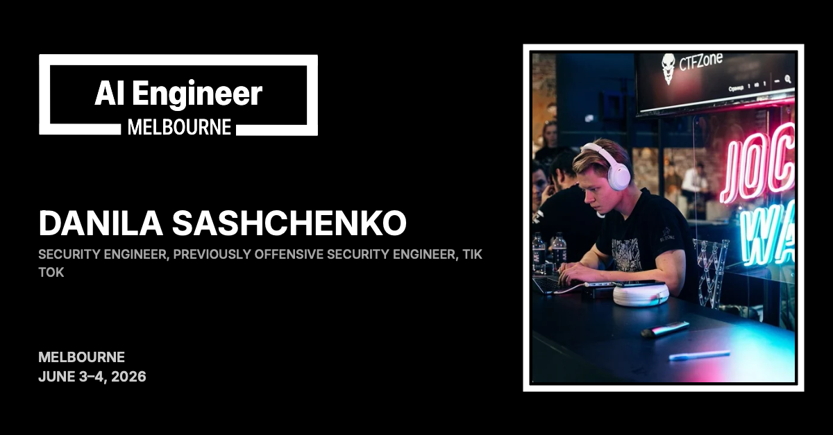 Danila Sashchenko at AI Engineer Melbourne 2026
